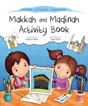 Makkah and Madinah Activity Book &pound;3.00