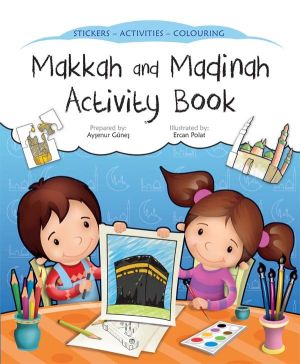 Makkah and Madinah Activity Book &pound;4.00