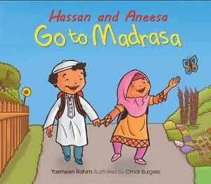 Hassan and Aneesa Go to Madrasa &pound;3.00